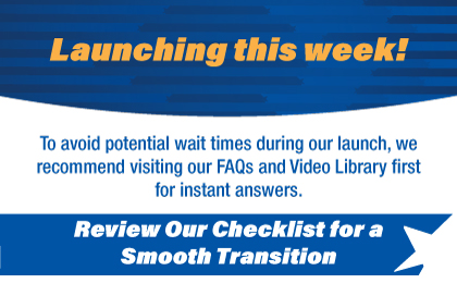 Launching next week! Digital Banking Upgrade! Your financial hub, reimagined! Prelaunch Checklist